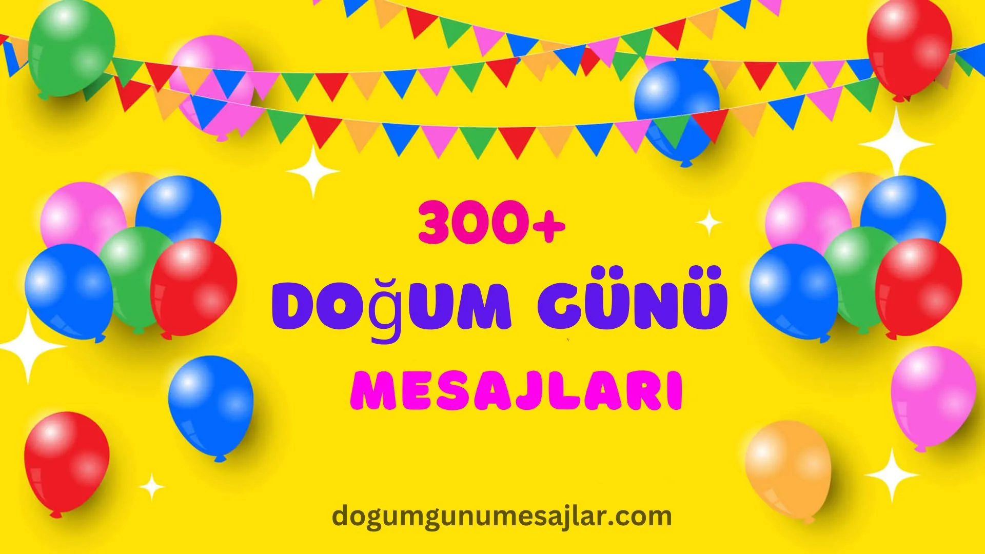 Doğum Günü Mesajları